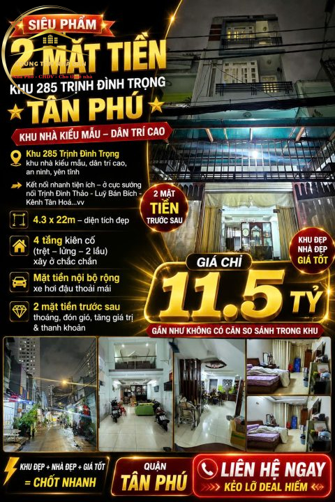SIÊU PHẨM 2 MẶT TIỀN – KHU 285 TRỊNH ĐÌNH TRỌNG – NHÀ 4 TẦNG KIÊN CỐ CHỈ 11.5 TỶ 🔥